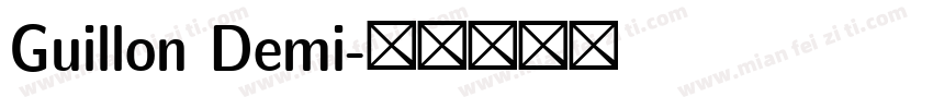 Guillon Demi字体转换